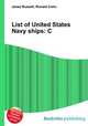 List of United States Navy ships: C, Jesse Russell,Ronald Cohn 