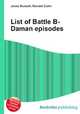 List of Battle B-Daman episodes, Jesse Russell,Ronald Cohn 