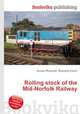 Rolling stock of the Mid-Norfolk Railway, Jesse Russell,Ronald Cohn 