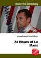 24 Hours of Le Mans, Jesse Russell,Ronald Cohn 