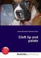 Cleft lip and palate, Jesse Russell,Ronald Cohn 