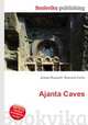 Ajanta Caves, Jesse Russell,Ronald Cohn 
