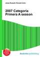 2007 Categoria Primera A season, Jesse Russell,Ronald Cohn 