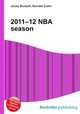 2011–12 NBA season, Jesse Russell,Ronald Cohn 