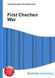 First Chechen War, Jesse Russell,Ronald Cohn 