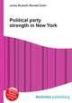 Political party strength in New York, Jesse Russell,Ronald Cohn 