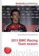 2011 BMC Racing Team season, Jesse Russell,Ronald Cohn 