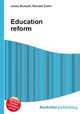 Education reform, Jesse Russell,Ronald Cohn 