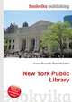 New York Public Library, Jesse Russell,Ronald Cohn 