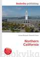 Northern California, Jesse Russell,Ronald Cohn 