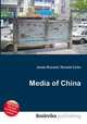 Media of China, Jesse Russell,Ronald Cohn 