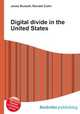 Digital divide in the United States, Jesse Russell,Ronald Cohn 