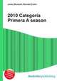 2010 Categoria Primera A season, Jesse Russell,Ronald Cohn 
