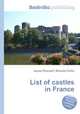 List of castles in France, Jesse Russell,Ronald Cohn 