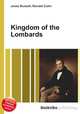 Kingdom of the Lombards, Jesse Russell,Ronald Cohn 