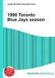 1990 Toronto Blue Jays season, Jesse Russell,Ronald Cohn 