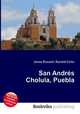 San Andres Cholula, Puebla, Jesse Russell,Ronald Cohn 