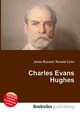 Charles Evans Hughes, Jesse Russell,Ronald Cohn 