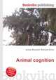 Animal cognition, Jesse Russell,Ronald Cohn 