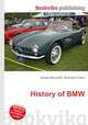 History of BMW, Jesse Russell,Ronald Cohn 