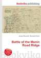 Battle of the Menin Road Ridge, Jesse Russell,Ronald Cohn 