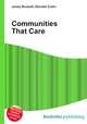 Communities That Care, Jesse Russell,Ronald Cohn 