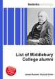 List of Middlebury College alumni, Jesse Russell,Ronald Cohn 