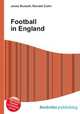 Football in England, Jesse Russell,Ronald Cohn 