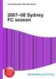 2007–08 Sydney FC season, Jesse Russell,Ronald Cohn 