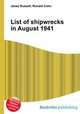 List of shipwrecks in August 1941, Jesse Russell,Ronald Cohn 