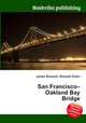 San Francisco–Oakland Bay Bridge, Jesse Russell,Ronald Cohn 