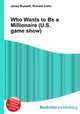 Who Wants to Be a Millionaire (U.S. game show), Jesse Russell,Ronald Cohn 