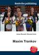 Maxim Trankov, Jesse Russell,Ronald Cohn 