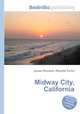 Midway City, California, Jesse Russell,Ronald Cohn 