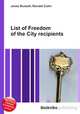 List of Freedom of the City recipients, Jesse Russell,Ronald Cohn 