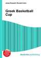 Greek Basketball Cup, Jesse Russell,Ronald Cohn 
