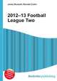 2012–13 Football League Two, Jesse Russell,Ronald Cohn 