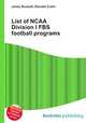 List of NCAA Division I FBS football programs, Jesse Russell,Ronald Cohn 