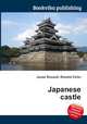 Japanese castle, Jesse Russell,Ronald Cohn 