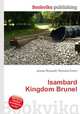 Isambard Kingdom Brunel, Jesse Russell,Ronald Cohn 
