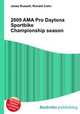 2009 AMA Pro Daytona Sportbike Championship season, Jesse Russell,Ronald Cohn 