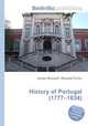 History of Portugal (1777–1834), Jesse Russell,Ronald Cohn 