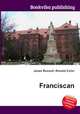Franciscan, Jesse Russell,Ronald Cohn 