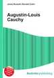 Augustin-Louis Cauchy, Jesse Russell,Ronald Cohn 