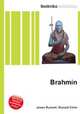Brahmin, Jesse Russell,Ronald Cohn 