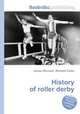 History of roller derby, Jesse Russell,Ronald Cohn 