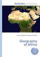 Geography of Africa, Jesse Russell,Ronald Cohn 