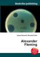 Alexander Fleming, Jesse Russell,Ronald Cohn 