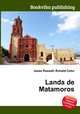 Landa de Matamoros, Jesse Russell,Ronald Cohn 