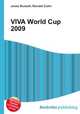 VIVA World Cup 2009, Jesse Russell,Ronald Cohn 